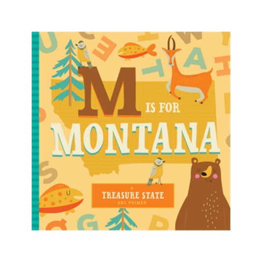 M is for Montana
